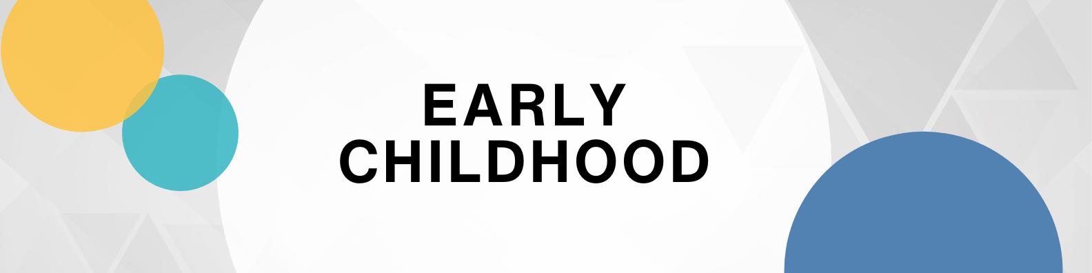 Early_Childhood.png