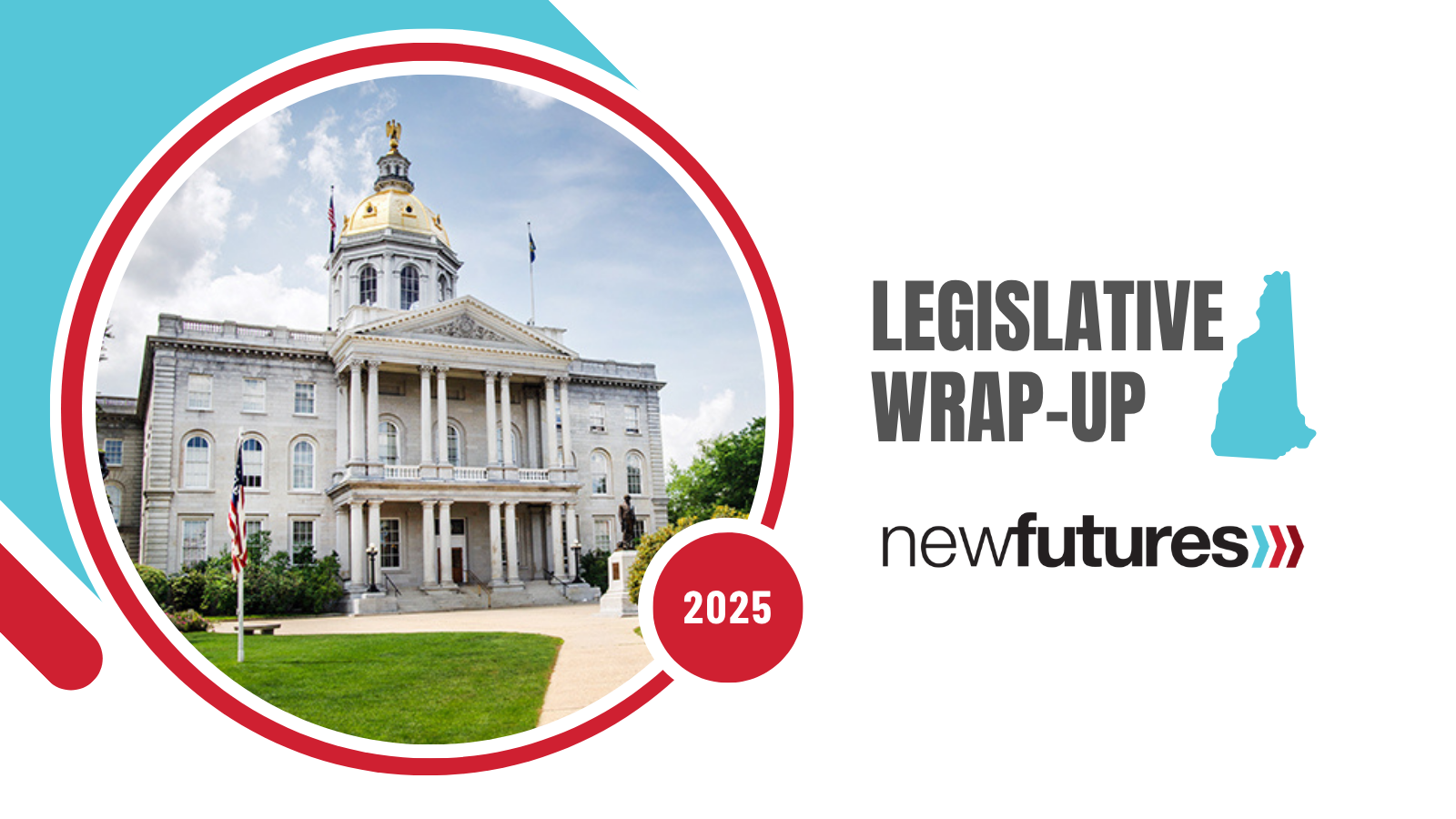 2025 Legislative Wrap-Up