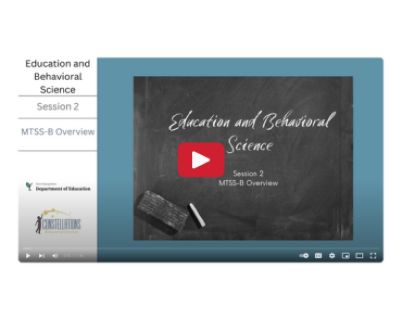 Thumbnail for MTSS-B Overview Video by the NH Dept. of Education's Office of Social and Emotional Wellness
