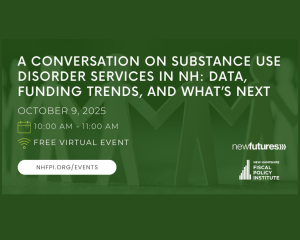 A Conversation on Substance Use Disorder Services in NH